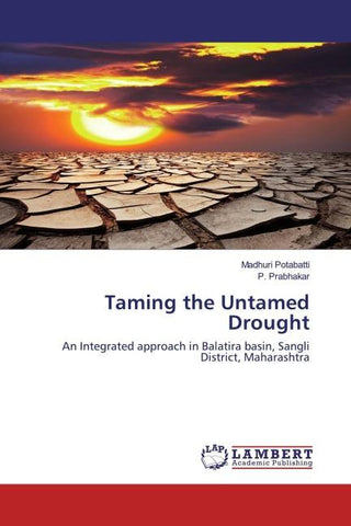 Taming the Untamed Drought