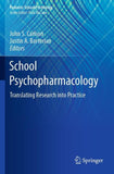 School Psychopharmacology