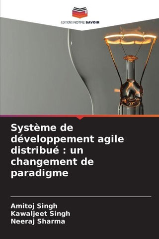 Système de développement agile distribué : un changement de paradigme