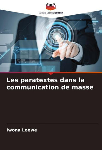 Les paratextes dans la communication de masse