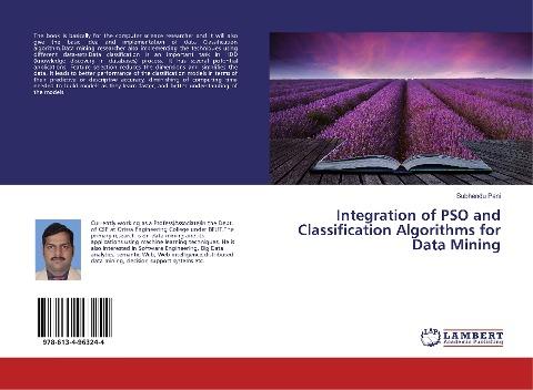 Integration of PSO and Classification Algorithms for Data Mining
