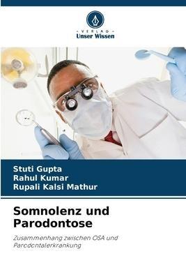 Somnolenz und Parodontose
