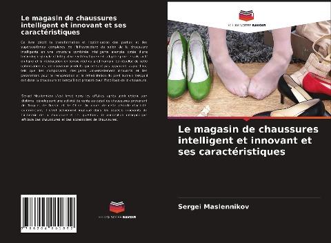 Le magasin de chaussures intelligent et innovant et ses caractéristiques