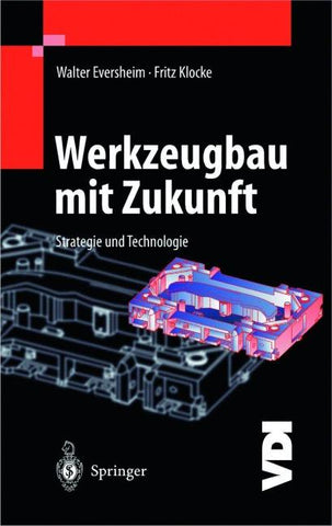 Werkzeugbau mit Zukunft