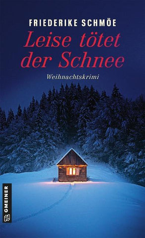 Leise tötet der Schnee
