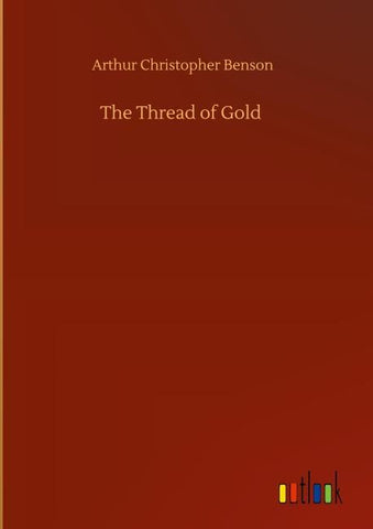 The Thread of Gold