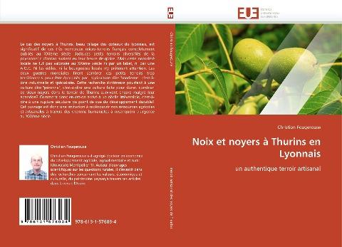 Noix et noyers à Thurins en Lyonnais