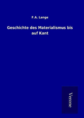 Geschichte des Materialismus bis auf Kant