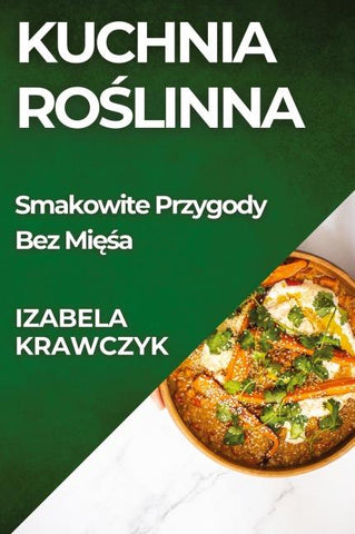 Kuchnia Ro¿linna
