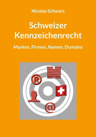 Schweizer Kennzeichenrecht