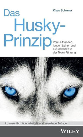 Das Husky- Prinzip