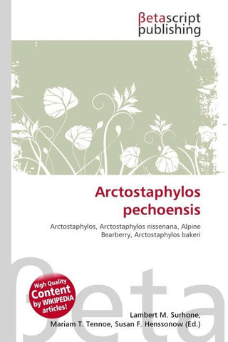 Arctostaphylos pechoensis