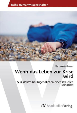 Wenn das Leben zur Krise wird