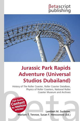 Jurassic Park Rapids Adventure (Universal Studios Dubailand)