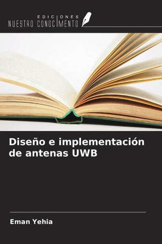 Diseño e implementación de antenas UWB