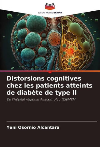 Distorsions cognitives chez les patients atteints de diabète de type II