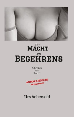 Die MACHT des BEGEHRENS