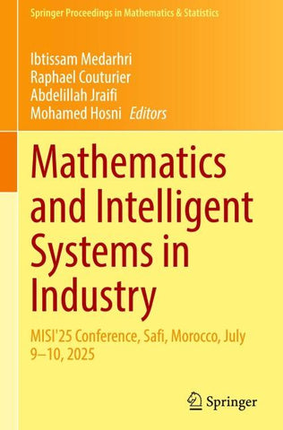 Mathematics and Intelligent Systems in Industry