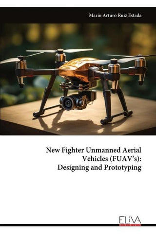 New Fighter Unmanned Aerial Vehicles (FUAV's)