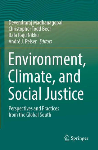Environment, Climate, and Social Justice