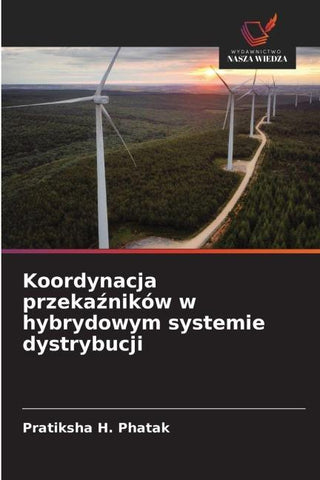 Koordynacja przeka¿ników w hybrydowym systemie dystrybucji