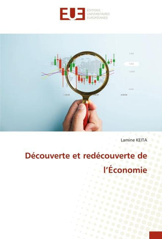 Découverte et redécouverte de l'Économie