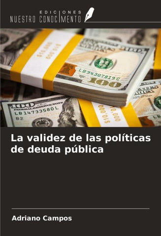 La validez de las políticas de deuda pública