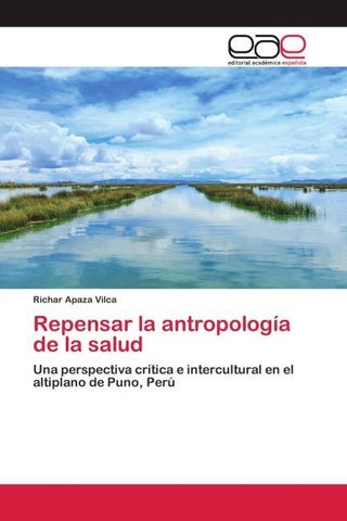 Repensar la antropología de la salud