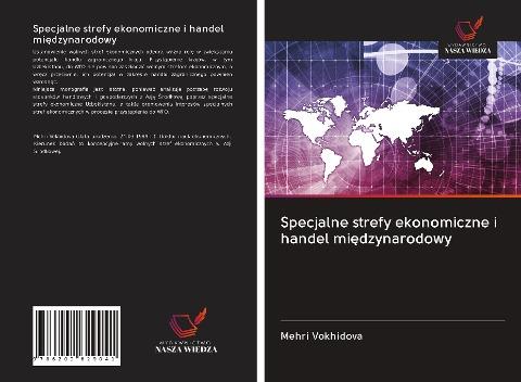 Specjalne strefy ekonomiczne i handel mi¿dzynarodowy
