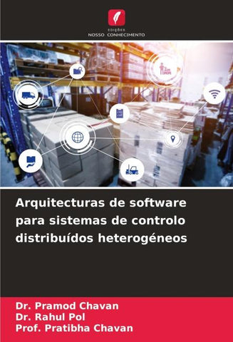 Arquitecturas de software para sistemas de controlo distribuídos heterogéneos