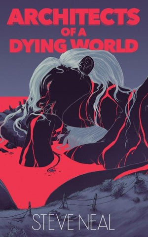Architects of a Dying World