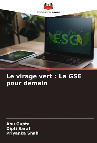 Le virage vert : La GSE pour demain