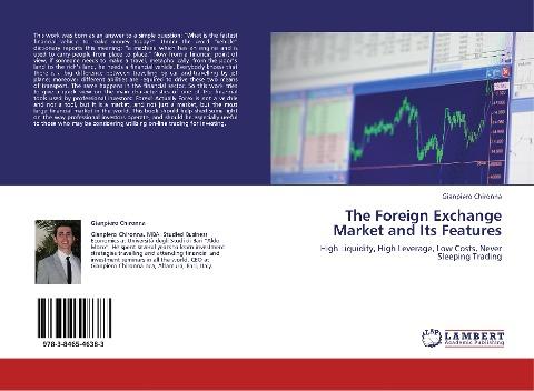 The Foreign Exchange Market and Its Features