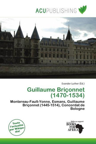 Guillaume Briçonnet (1470-1534)