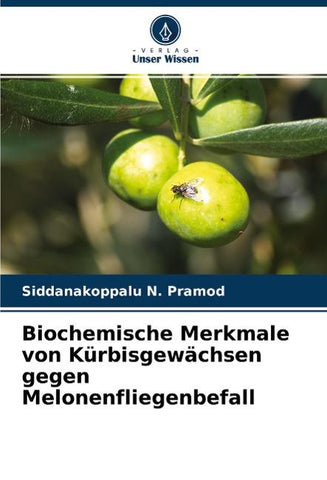 Biochemische Merkmale von Kürbisgewächsen gegen Melonenfliegenbefall