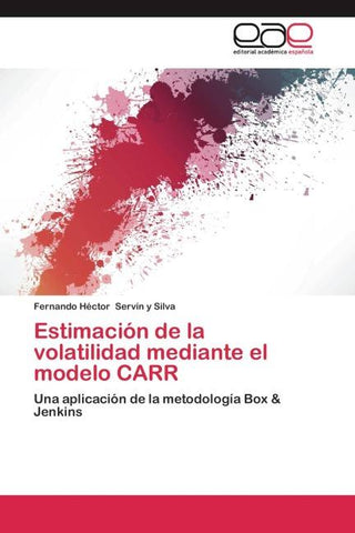 Estimación de la volatilidad mediante el modelo CARR