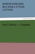 Paul Clifford - Complete