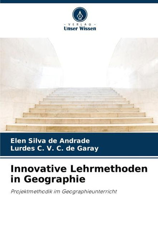 Innovative Lehrmethoden in Geographie