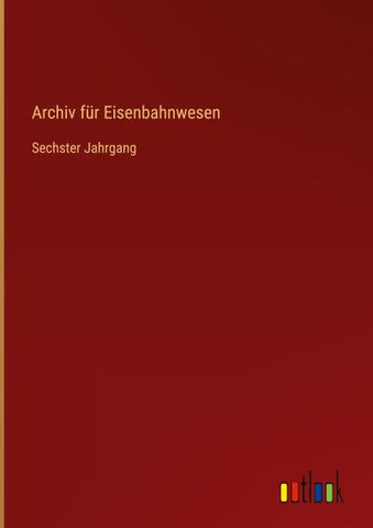 Archiv für Eisenbahnwesen