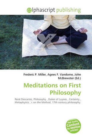 Meditations on First Philosophy
