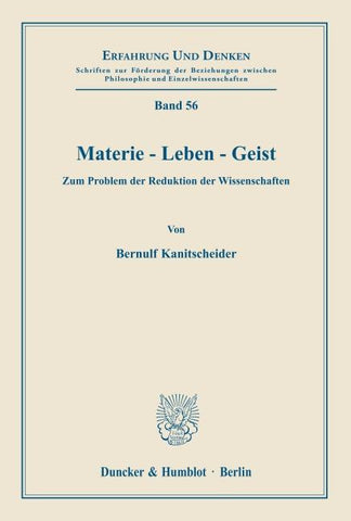 Materie - Leben - Geist.