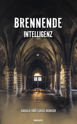 Brennende Intelligenz