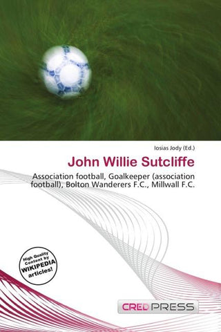 John Willie Sutcliffe