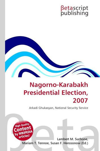 Nagorno-Karabakh Presidential Election, 2007