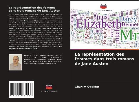 La représentation des femmes dans trois romans de Jane Austen