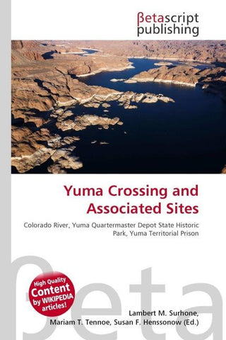 Yuma Crossing and Associated Sites