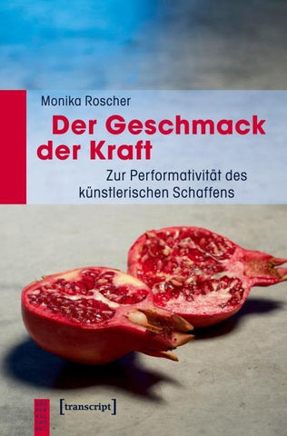 Der Geschmack der Kraft