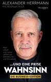... und eine Prise Wahnsinn