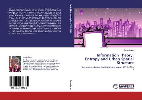 Information Theory, Entropy and Urban Spatial Structure
