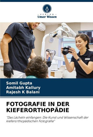 FOTOGRAFIE IN DER KIEFERORTHOPÄDIE